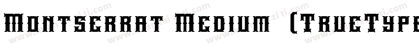 Montserrat Medium 中(TrueType) (West字体转换